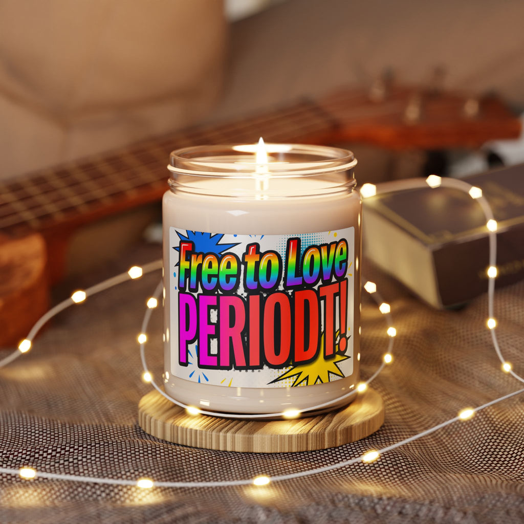 Free to Love PERIODT! Scented Soy Candle — 9oz Pride & LGBTQ+ Affirmation Jar